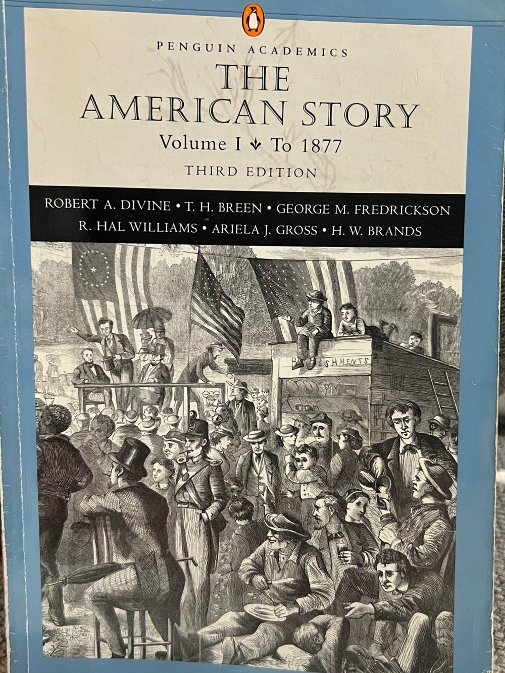 The American Story Volume 1 to 1877